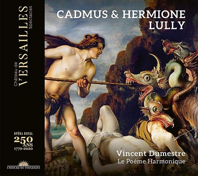Cadmus & Hermione - Jean-Baptiste Lully et Philippe Quinault