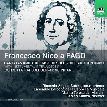 F.N. Fago : Cantatas and Ariettas - R. A. Strano