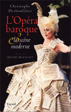 L'opéra baroque et la scène moderne - Deshoulières