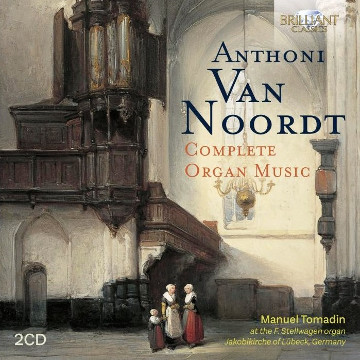 Complete Organ Music - Van Noordt