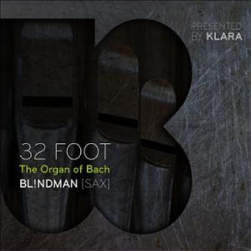 32 Foot - The Organ of Bach - Bl!ndman
