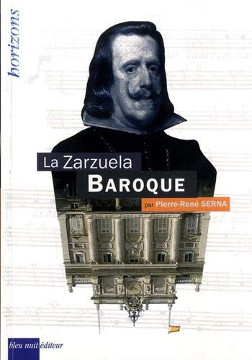 La zarzuela baroque - Serna