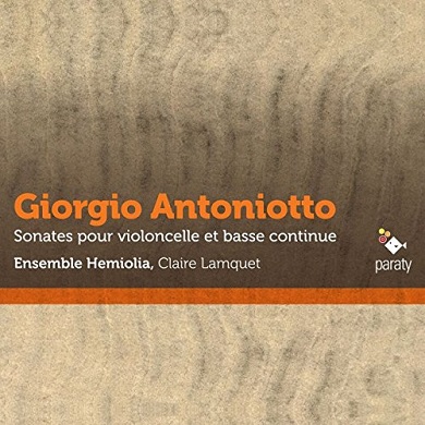 Sonates pour violoncelle et basse continue - Giorgio Antoniotto
