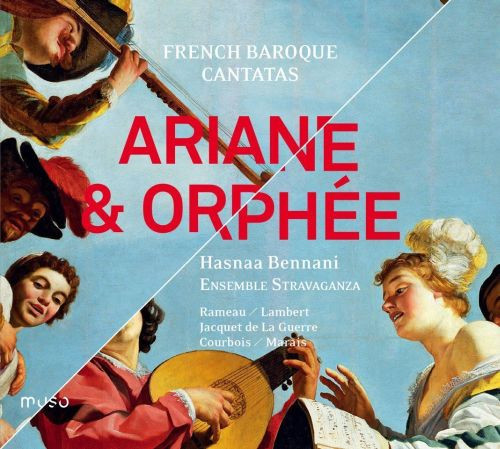 Ariane & Orphée - Cantates baroques françaises - Jean-Philippe Rameau (1683-1764)