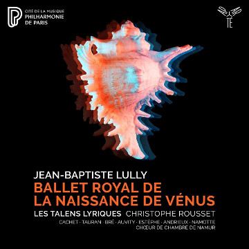 Ballet Royal de la Naissance de Vénus - Lully