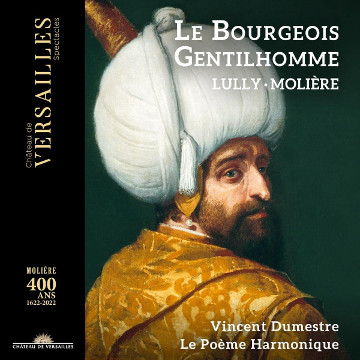 Le Bourgeois gentilhomme - Molière & Lully