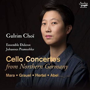 Cello Concertos from Northern Germany - Gulrim Choï - Ensemble Diderot