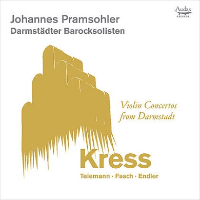 Violin Concertos from Darmstadt - Johannes Pramsohler