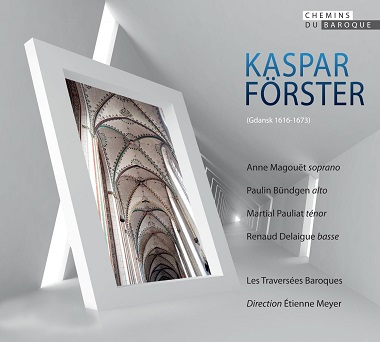 Kaspar Förster - Les Traversées Baroques