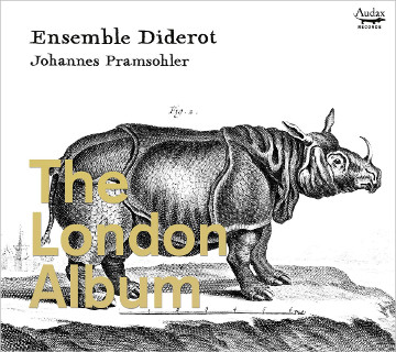 The London Album – Ensemble Diderot