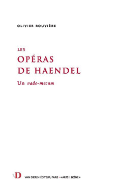 Les opéras de Haendel - Rouvière
