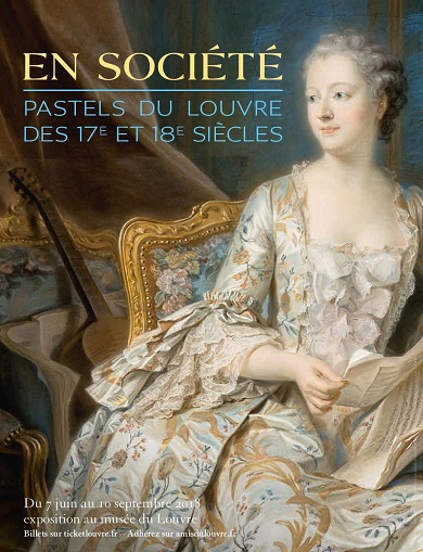 En Société - Pastels du Louvre des XVIIème et XVIIIème siècles