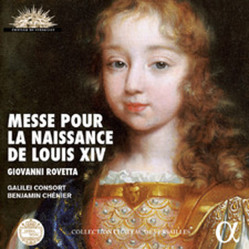 Messe pour la naissance de Louis XIV - G. Rovetta