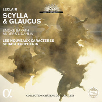 Scylla et Glaucus – Jean-Marie Leclair