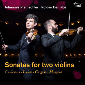 Sonatas for two violins - Guillemain, Leclair, Guignon, Mangean