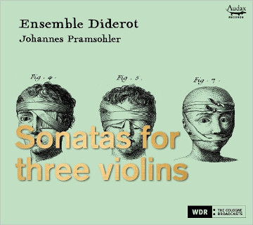 Sonates for three violins - Ensemble Diderot