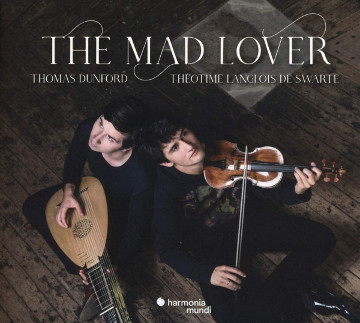 The Mad Lover - Langlois & Dunford